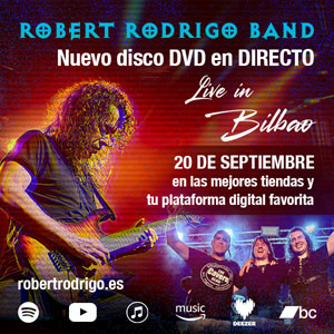 ROBERT RODRIGO - LIve in Bilbao