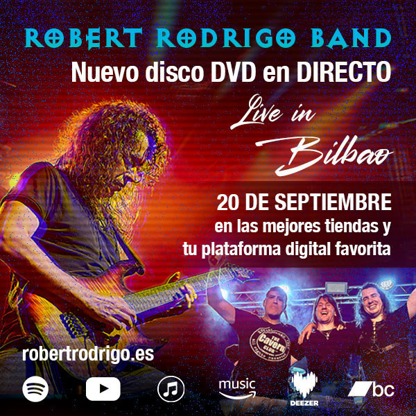 ROBERT RODRIGO - LIve in Bilbao