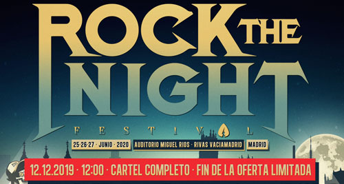 ROCK THE NIGHT FESTIVAL - Novedades y cartel completo en breve.