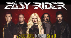 EASY RIDER - Recordamos su presentación en Madrid. Ya puedes escuchar el disco completo.