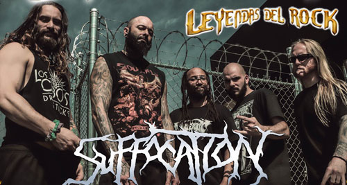 SUFFOCATION al Leyendas del Rock