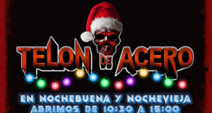 TELON DE ACERO - Horarios de NocheBuena y NocheVieja en tienda. Estas Fiestas habrá multitud de productos rebajados.