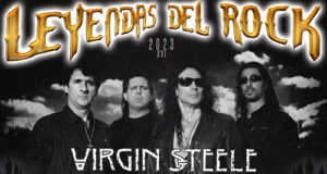 VIRGIN STEELE confirmados en LEYENDAS DEL ROCK 2023.