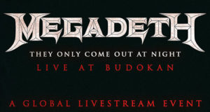 MEGADETH - Live In Budokan - A Global LiveStream con Marty Friedman. Crónica.