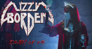 LIZZY BORDEN lanza nuevo sencillo "Death of Me". MICHAEL VOSS presenta "Rockers Rollin'": un tributo a la leyenda de STATUS QUO, Rick Parfitt. RESTLESS SPIRIT, ha lanzado el vídeo 'All Furies'