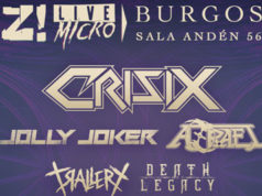 CRISIX, JOLLY JOKER, AZRAEL, TRALLERY y DEATH & LEGACY en el festival Z! LIVE MICRO en Burgos