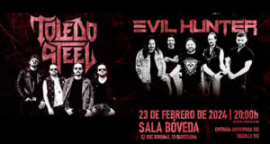 TOLEDO STEEL y EVIL HUNTER en Barcelona este viernes 23