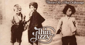 THIN LIZZY - Shades Of A Blue Orphanage