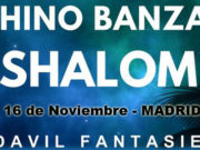 CHINO BANZAI + SHALOM + DAVIL FANTASIES - El 16 de noviembre en Madrid