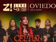 CELTIAN visita Oviedo el próximo noviembre de la mano del Z! ON TOUR