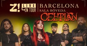 Z! Live On Tour: CELTIAN nos promete una noche mágica en Barcelona el próximo sábado 28 de septiembre