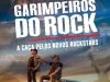 “Garimepeiros de Rock”, serie de televisión brasileña, con miembros de bandas como TWISTED SISTER, SCORPIONS, MEGADETH, RATT, ANGRA, DESTRUCTION, QUIET RIOT, MASSACRATION, FOREIGNER, etc