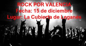 ROCK POR VALENCIA – Concierto solidario en Madrid