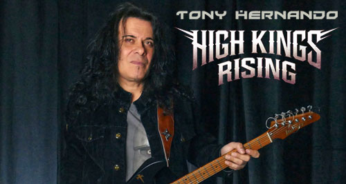 HIGH KINGS RISING - Entrevista con TONY HERNANDO