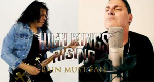 Tony Hernando nos presenta el video de HIGH KINGS RISING, “Rain Must Fall”, con Johnny Gioeli