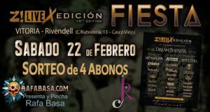 FIESTA Z! LIVE ROCK FEST en VITORIA, el sábado 22 de febrero, con SORTEO de CUATRO ABONOS