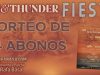 FIESTAS SUN AND THUNDER con SORTEO de CUATRO ABONOS en Cada FIESTA