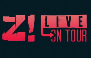 Z! LIVE ON TOUR - Novedades