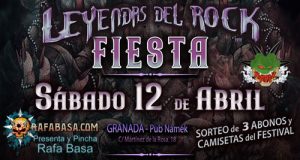 FIESTA LEYENDAS DEL ROCK - En GRANADA este Sábado 12 de abril, con SORTEO de 3 ABONOS y Camisetas