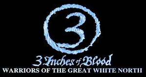 3 INCHES OF BLOOD