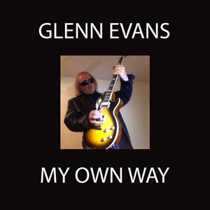 Glenn Evans - My Own Way