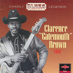 CLARENCE GATEMOUTH BROWN - Live