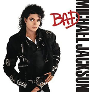 MICHAEL JACKSON - Bad