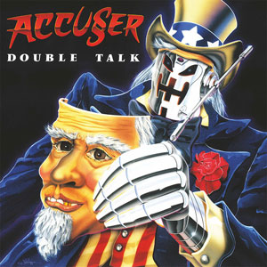 ACCUSER - Double Talk