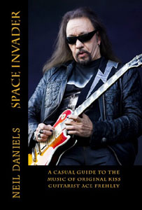  Ace Frehley - Space Invader - A Casual Guide To The Music Of Original KISS Guitarist Ace Frehley