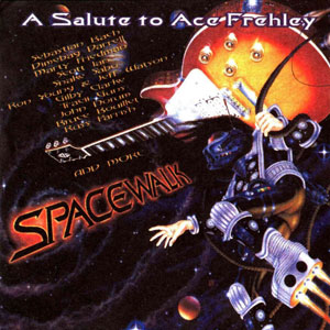 Spacewalk: A Salute To Ace Frehley 