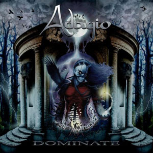 ADAGIO - Dominate