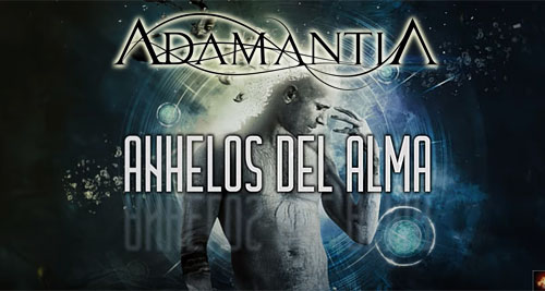 ADAMANTIA estrenan Teaser de "Anhelos del Alma", con fragmentos de todos los temas