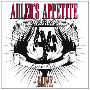 ADLER'S APPETITE  - Alive