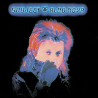 ALDO NOVA - Subject