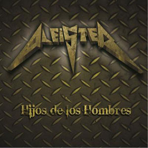 ALEISTER - Hijos de los hombres