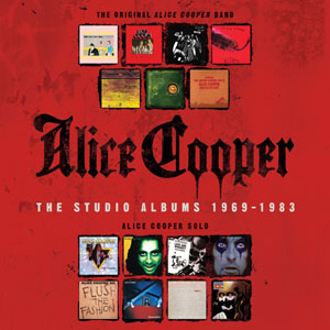  ALICE COOPER - The Studio Albums 1969 - 1983