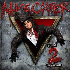 ALICE COOPER - Welcome 2 My Nightmare