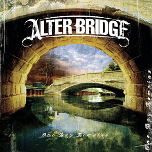 ALTER BRIDGE - One Day Remains