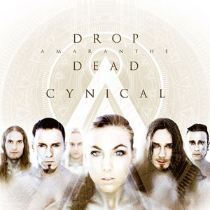  AMARANTHE - Drop Dead Cynical