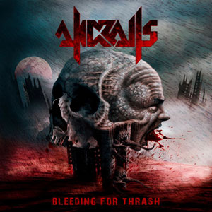 ANDRALLS - Bleeding For Thrash