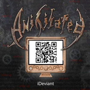 ANIHILATED  - iDeviant