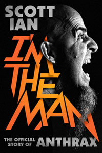  I'm The Man: The Official Story Of Anthrax