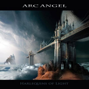 ARC ANGEL - Harlequins Of Light