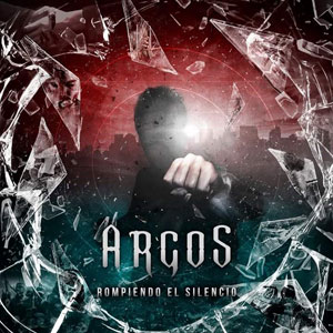 ARGOS - Rompiendo el silencio