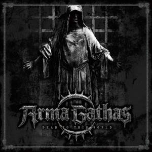 ARMA GATHAS - Dead To This World