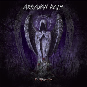 ARRAYAN PATH - IV: Stigmata