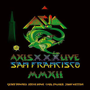 ASIA - Axis XXX Live in San Francisco MMXII 