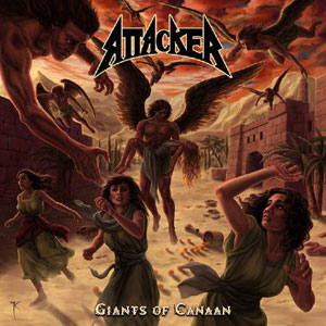 ATTACKER - Giants Of Canaan