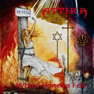 ATTIKA - When Heroes Fall