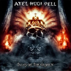 Axel Rudi Pell - Tales Of The Crown